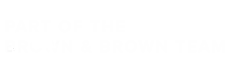 Part of the Brown & Brown Team - White